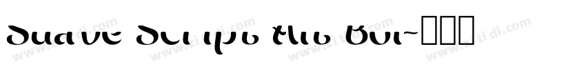 Suave Script Alt Bol字体转换